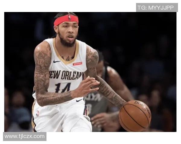 布兰登英格拉姆的成长之路与篮球梦想的追逐 布兰登英格拉姆的成长之路与篮球梦想的追逐